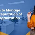 Online Reputation of Your Organization